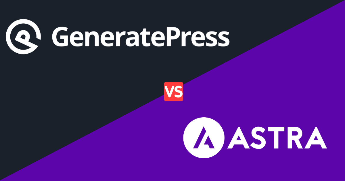 astra vs generatepress comparaison